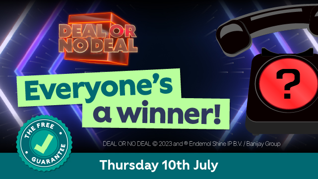 Deal or No Deal - Everyone's a winner!