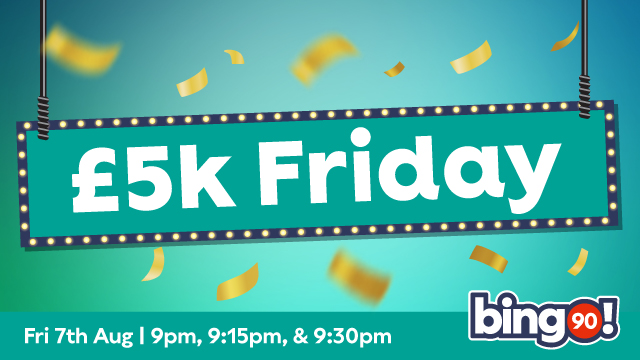 Five Grand. Three Chances. Every Friday!